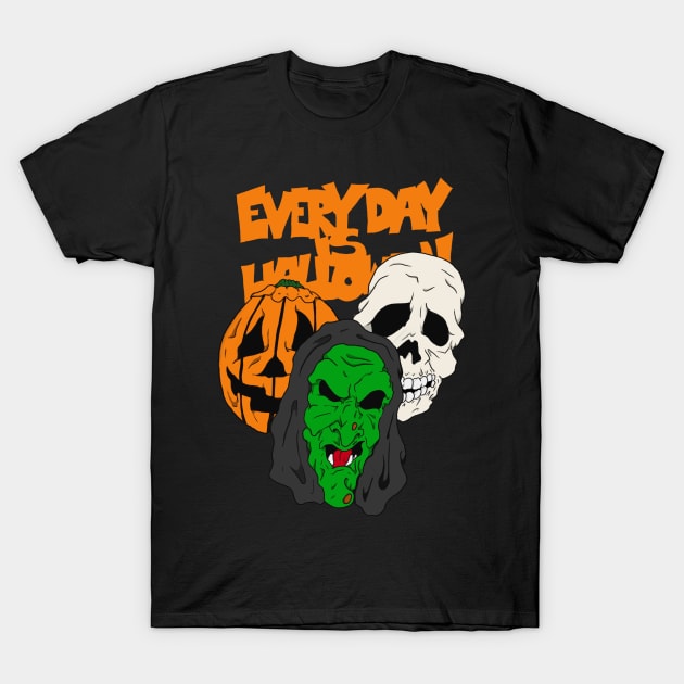 Everyday is Halloween T-Shirt by Movie Timelines